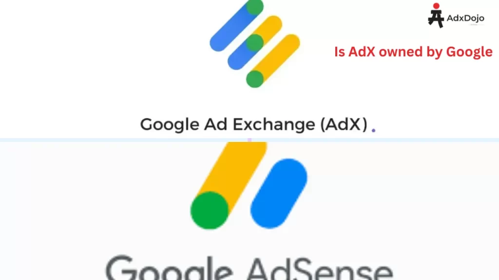 Is AdX owned by Google
